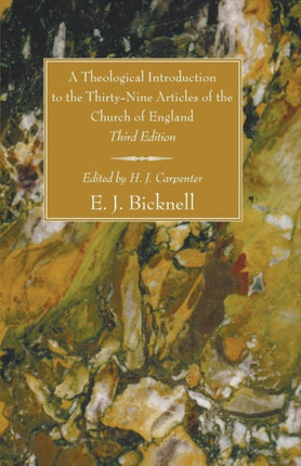 A Theological Introduction to the Thirty-Nine Articles of the Church of England