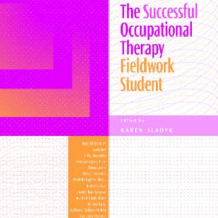 The Successful Occupational Therapy Fieldwork