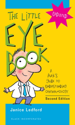 The Little Eye Book: A Pupil's Guide to