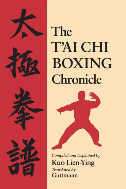 The T'ai Chi Boxing Chronicle