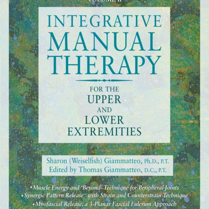 Integrative Manual Therapy for the Upper and Lower Extremities