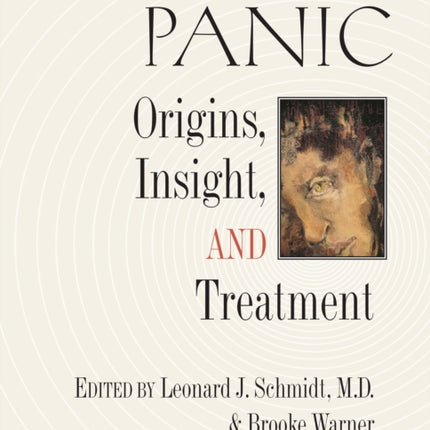 Panic: Origins, Insight, and Treatment