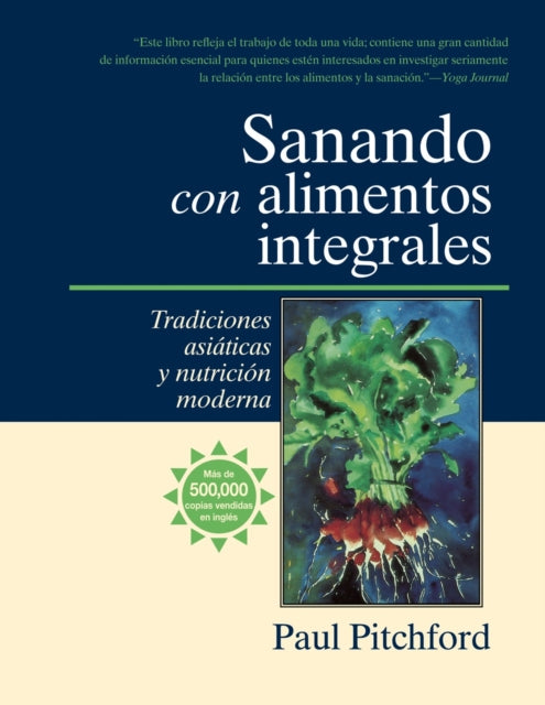 Sanando con alimentos integrales: Tradiciones asiáticas y nutritión moderna