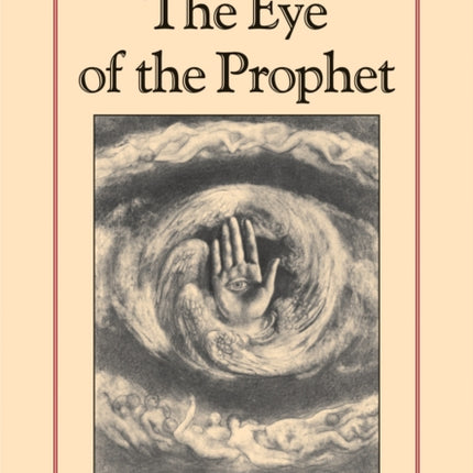 The Eye of the Prophet