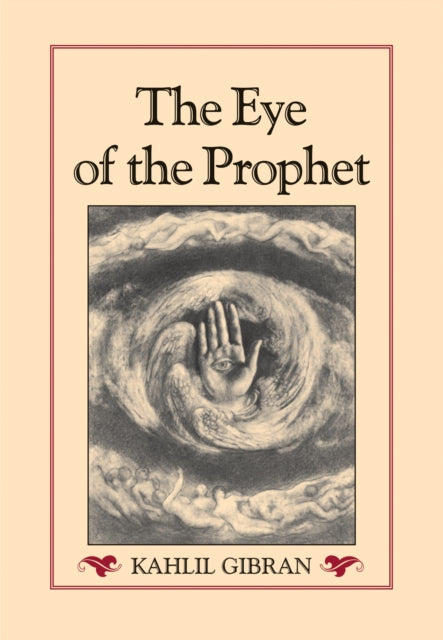 The Eye of the Prophet