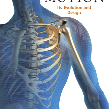 The Body in Motion: Its Evolution and Design