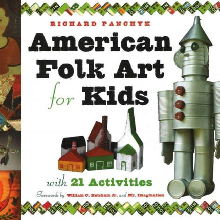 American Folk Art for Kids: With 21 Activities