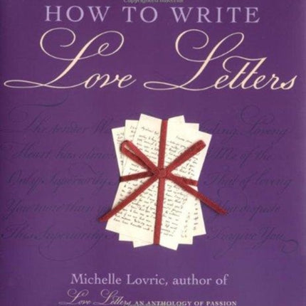 How to Write Love Letters