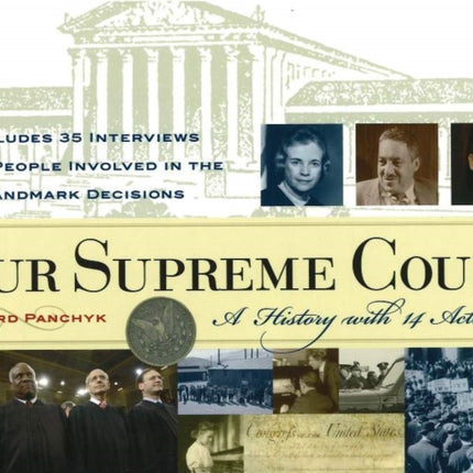 Our Supreme Court: A History with 14 Activities