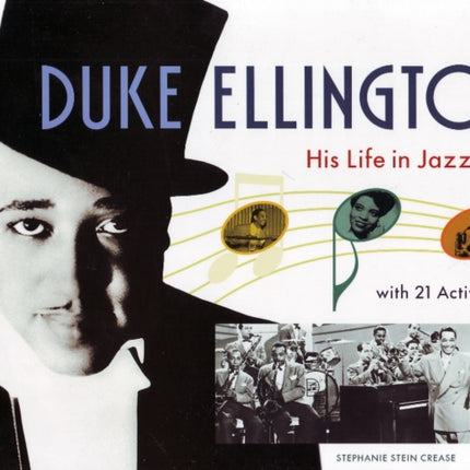 Duke Ellington: His Life in Jazz with 21 Activities