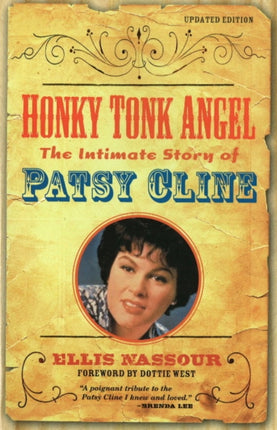 Honky Tonk Angel: The Intimate Story of Patsy Cline