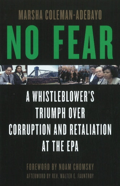 No Fear: A Whistleblower's Triumph Over Corruption and Retaliation at the EPA