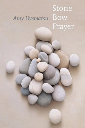 Stone Bow Prayer