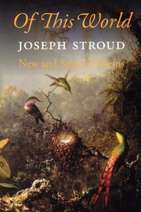 Of This World: New and Selected Poems