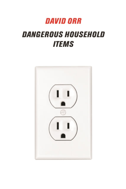 Dangerous Household Items