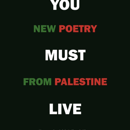 You Must Live