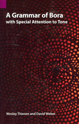 A Grammar of Bora with Special Attention to Tone