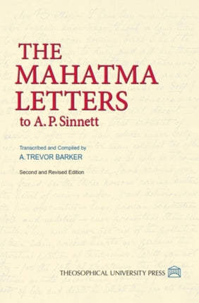 The Mahatma Letters to A. P. Sinnett