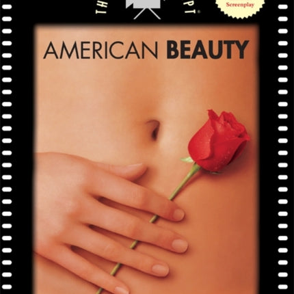 American Beauty: The Shooting Script