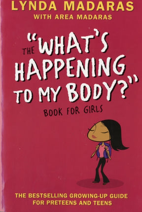 What's Happening to My Body? Book for Girls: Revised Edition