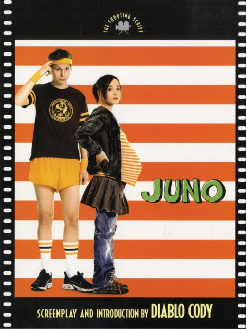 Juno : The Shooting Script