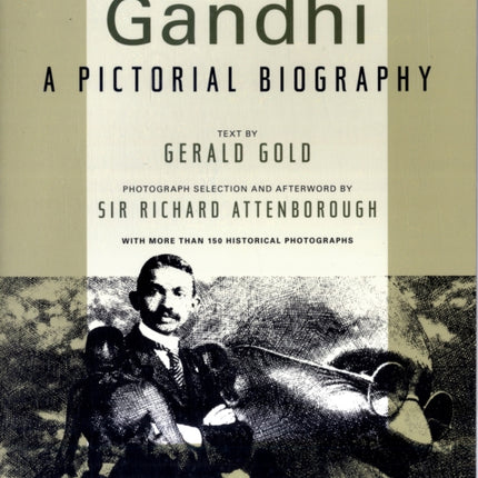 Gandhi: A Pictorial Biography