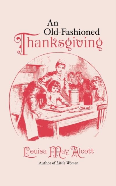 An Old-fashioned Thanksgiving