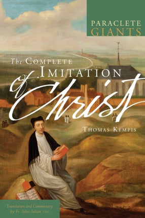 The Complete Imitation of Christ