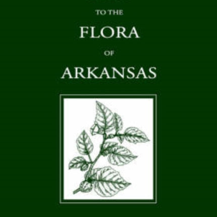 Keys to the Flora of Arkansas