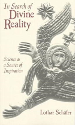 In Search of Divine Reality: Science as a Source