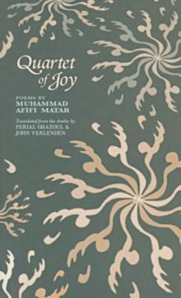 Quartet of Joy: Poems / by Muhammad Afifi Matar ;