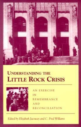 Understanding the Little Rock Crisis: An Exercise