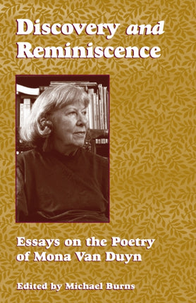 Discovery & Reminiscence: Essays on the Poetry of