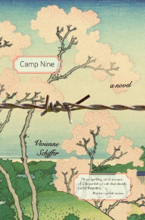 Camp Nine: A Novel