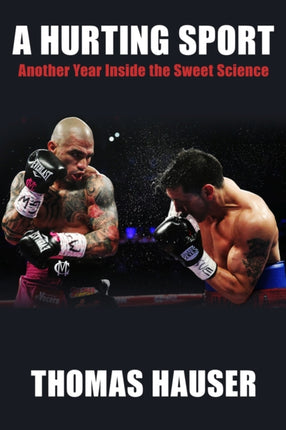 A Hurting Sport: Another Year Inside the Sweet