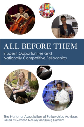 All before Them: Student Opportunities and
