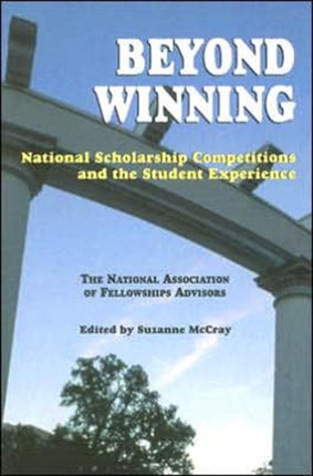 Beyond Winning: National Scholarship Competitions