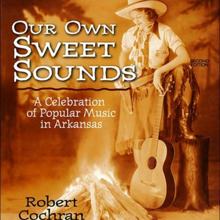 Our Own Sweet Sounds: A Celebration of Popular