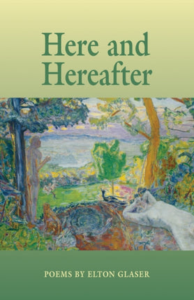 Here And Hereafter: Poems