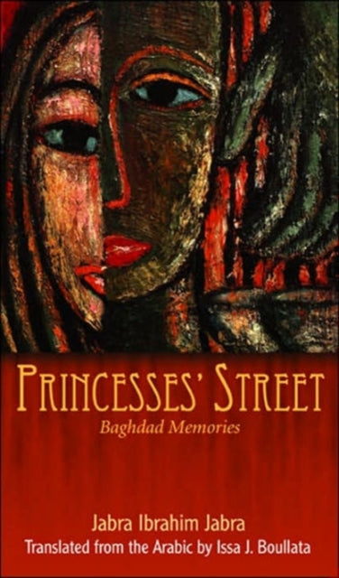 Princesses' Street: Baghdad Memories