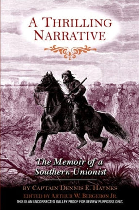 A Thrilling Narrative: The Memoir of a Southern