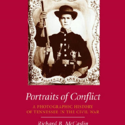 Portraits of Conflict: A Photographic History of