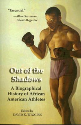 Out of the Shadows: A Biographical History of