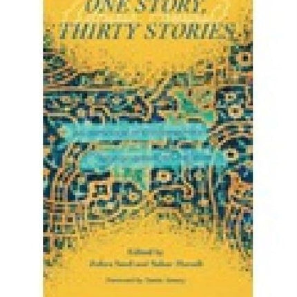 One Story, Thirty Stories: An Anthology of