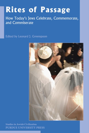 Rites of Passage: How Today's Jews Celebrate,