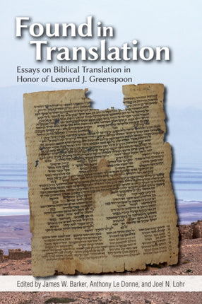 Found in Translation: Essays on Jewish Biblical
