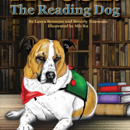 Moose! The Reading Dog