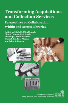 Transforming Acquisitions and Collection