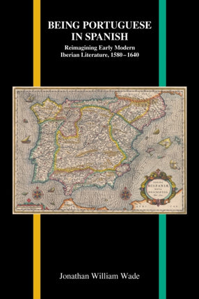 Being Portuguese in Spanish: Reimagining Early