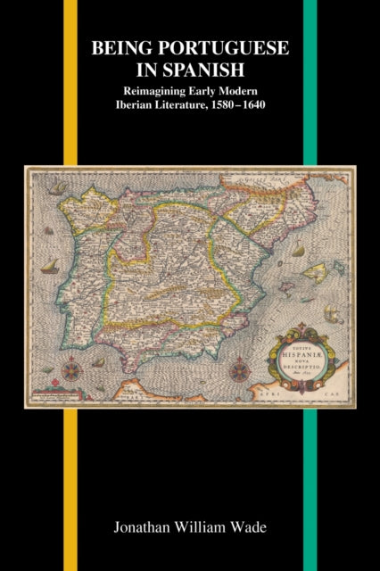 Being Portuguese in Spanish: Reimagining Early